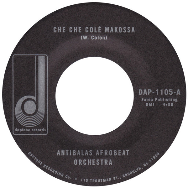 Antibalas Afrobeat Orchestra - Che Che Cole Makossa b/w Che Che Cole