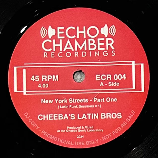 Cheeba's Latin Bros - New York Streets Part One b/w Part Two