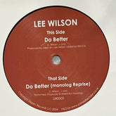 Lee Wilson - Do Better b/w monolog Reprise