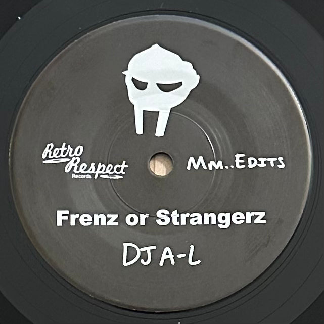 DJ A-L - Frenz or Strangerz b/w Super Sweet Hoe Cakes