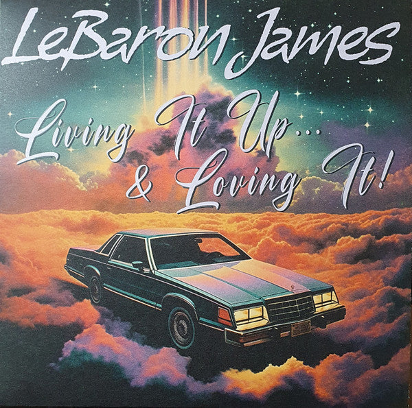 LeBaron James - Living It Up...& Loving It (LP)