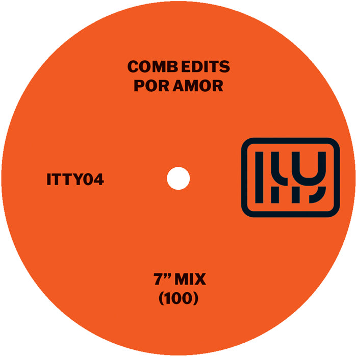 Comb Edits - Por Amor 7" Mix b/w Dub Mix