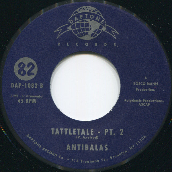 Antibalas - Tattletale b/w Part 2