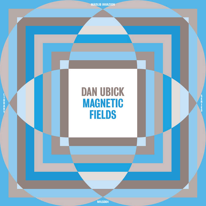 Dan Ubick - Magnetic Fields (LP)
