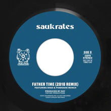 Saukrates - Father Time b/w Remix