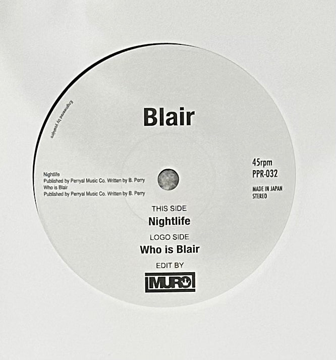 Blair - Nightlife b/w Who Is Blair