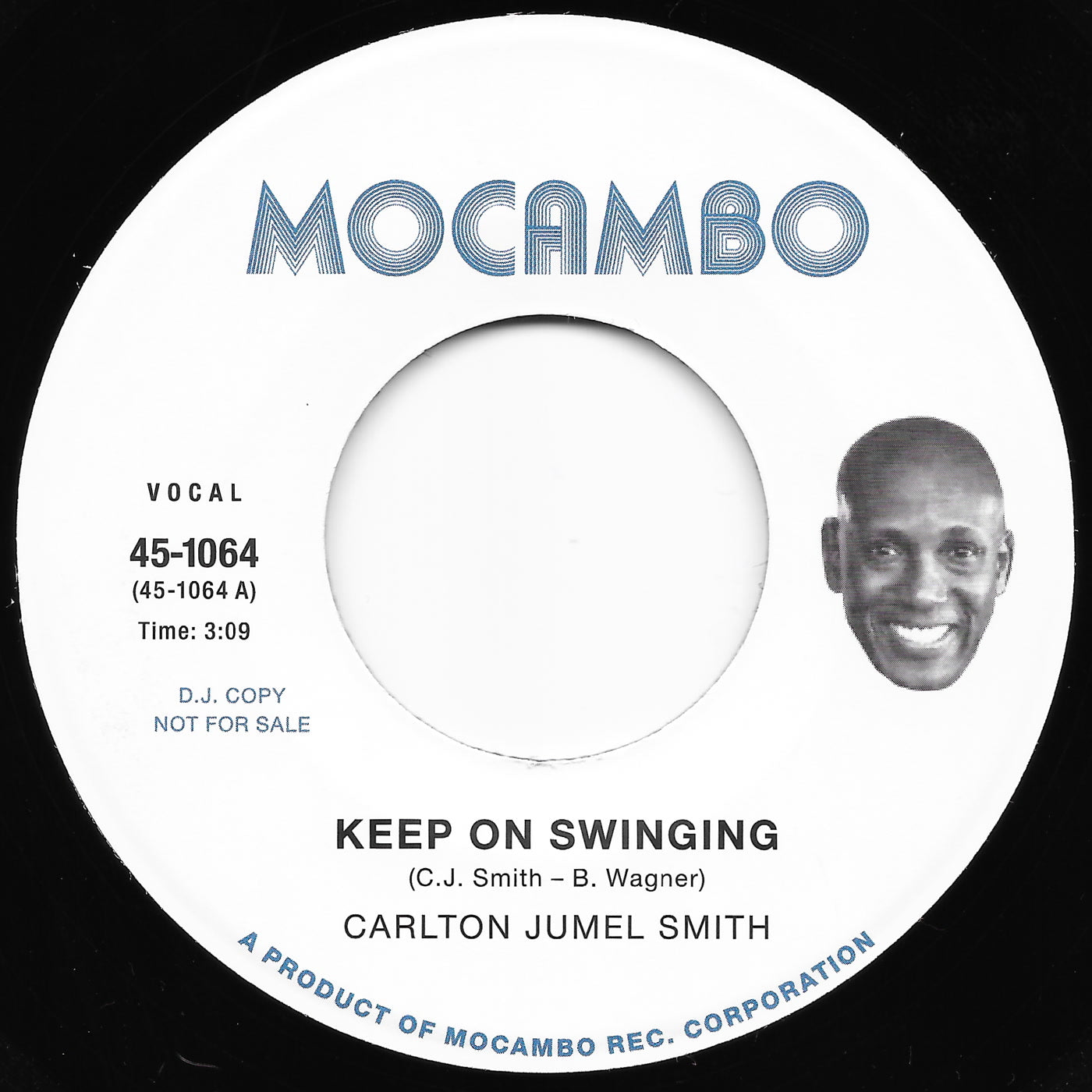 Carlton Jumel Smith - Keep On Swinging b/w Hope