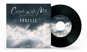 Cruisic - Come With Me b/w Come With Me (Self Rework)