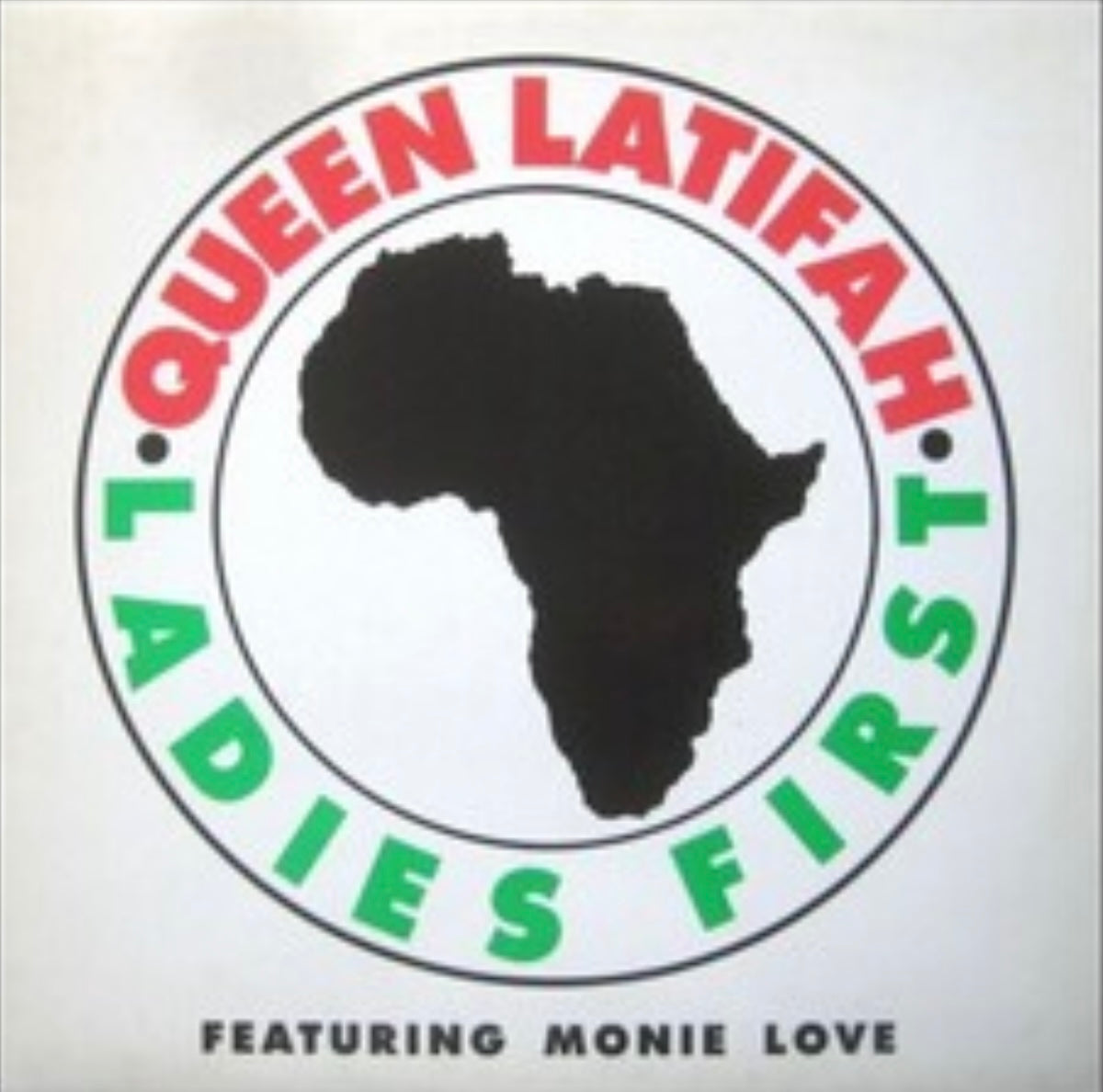 Queen Latifah - Ladies First b/w Come Into My House