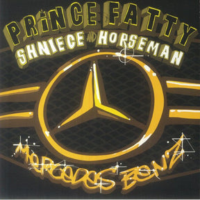 Prince Fatty - Mercedes Benz b/w Version
