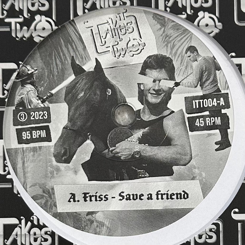 Friss - Save A Friend b/w Deejay Irie - New To The Old