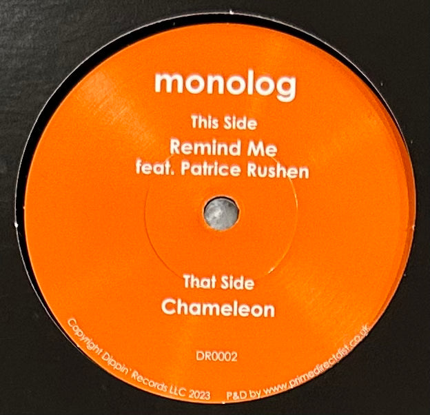 Monolog - Remind Me b/w Chameleon