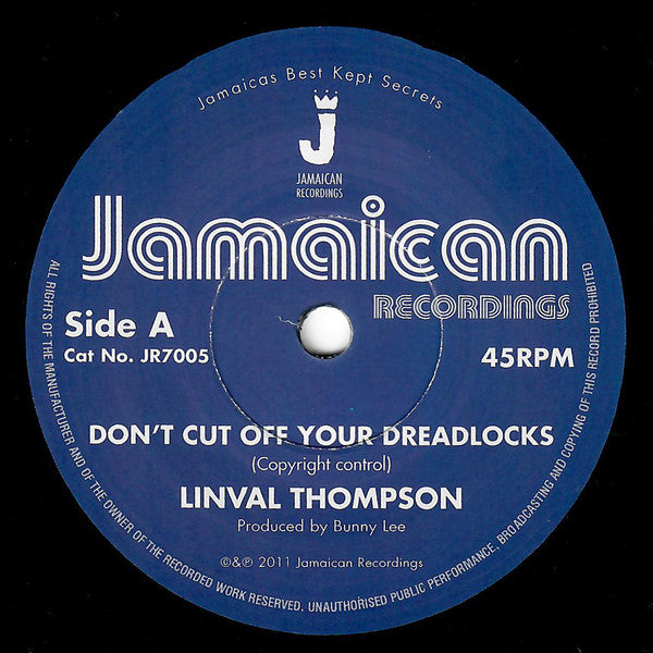 Linval Thompson - Don't Cut Off Your Dreadlocks b/w Version