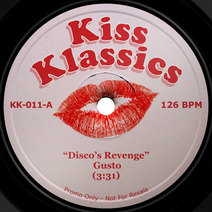 Gusto - Disco's Revenge b/w Sam Tweaks - Groovin's Revenge
