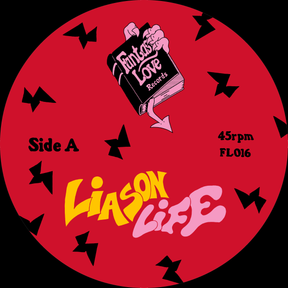 Liason - Life b/w Disco Party