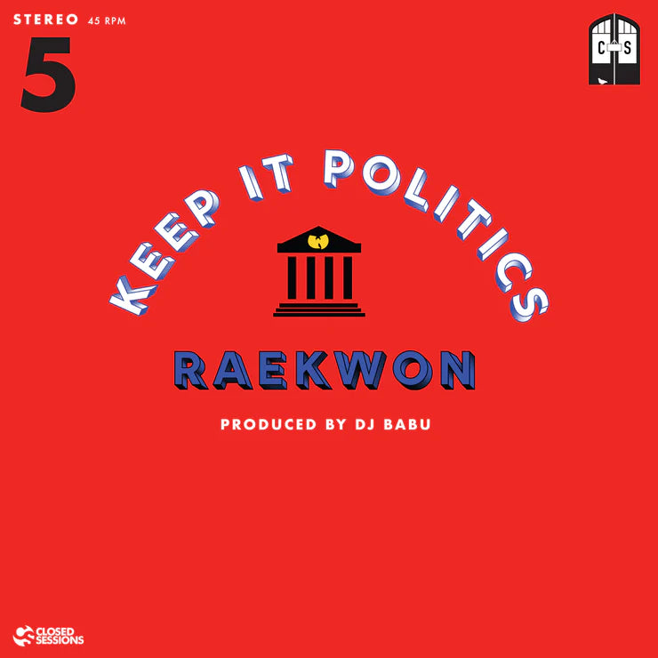 Raekwon - Keep It Politics b/w Inst.