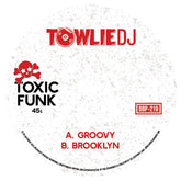 Towlie DJ - Groovy b/w Brooklyn