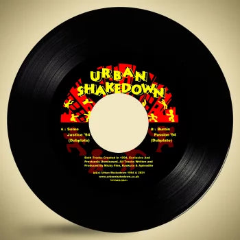 Urban Shakedown - Some Justice '94 b/w Burnin' Passion '94