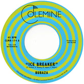 Bubaza - Ice Breaker b/w Yeah Yeah