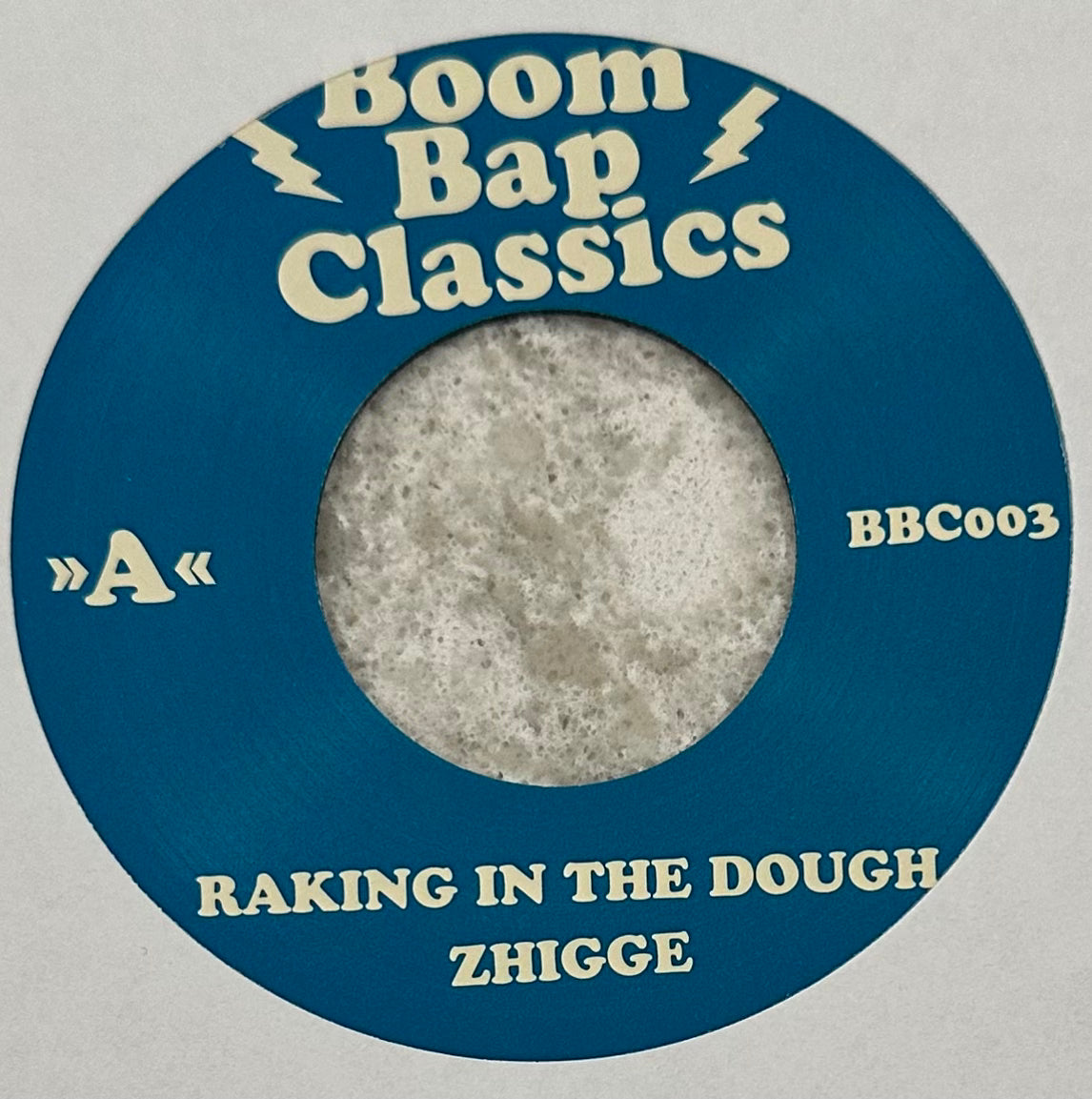 Zhigge - Raking In The Dough b/w Toss It Up