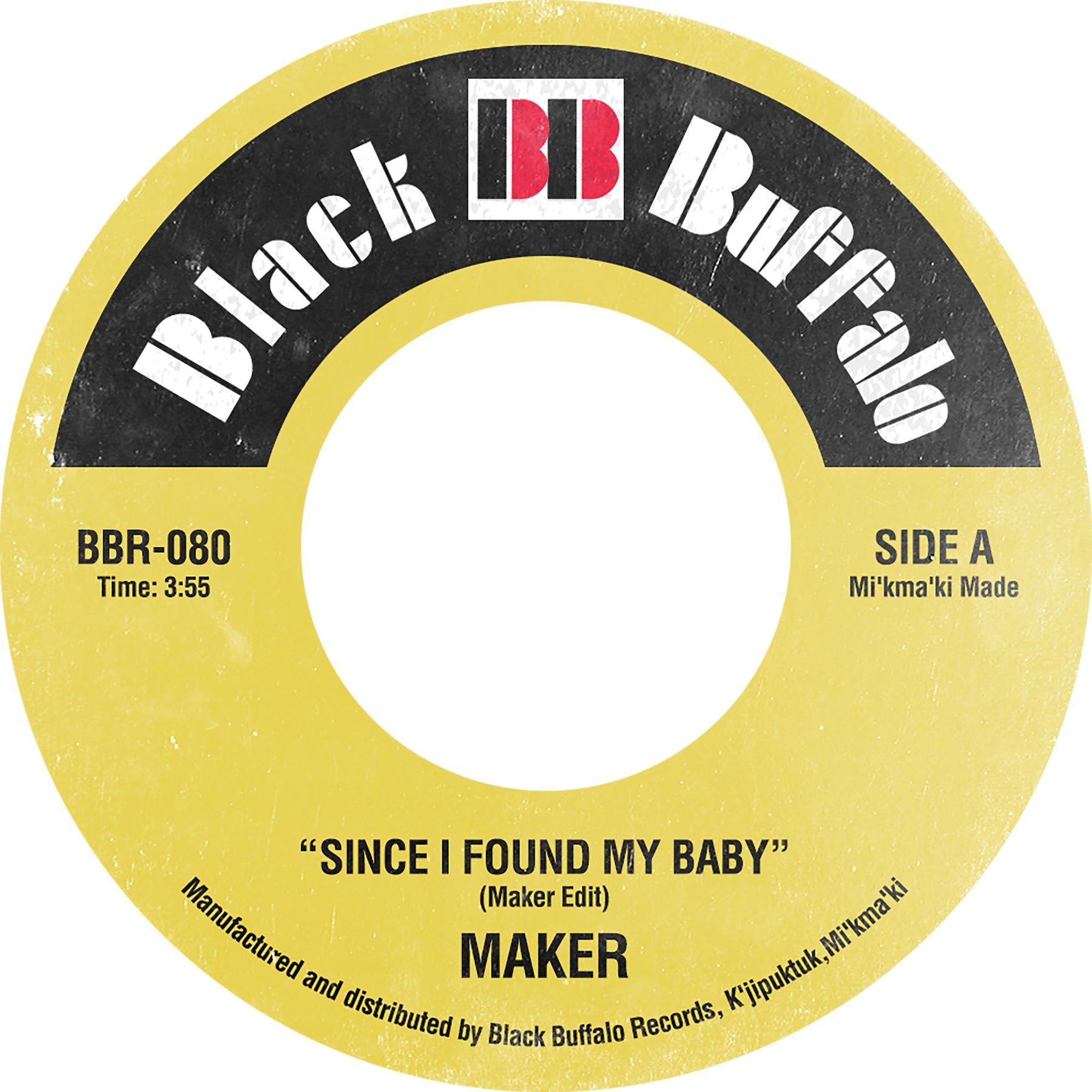 Maker - Since I Found My Baby b/w I Weigh With Kilos