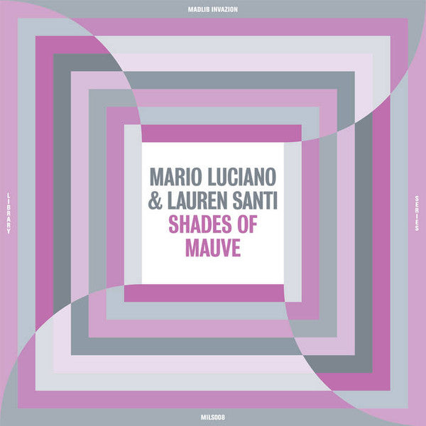 Mario Luciano & Lauren Santi – Shades Of Mauve (LP)