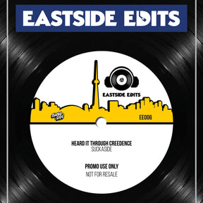 Eastside Edits 006: Suckaside - Here's My Name b/w Heard It Through Creedence