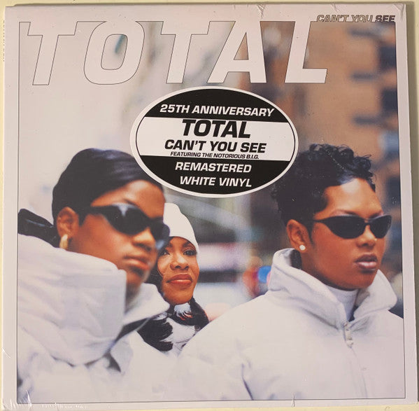 Total - Can't You See b/w Remix