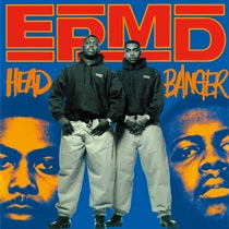 EPMD - Headbanger b/w Scratch Bring It Back