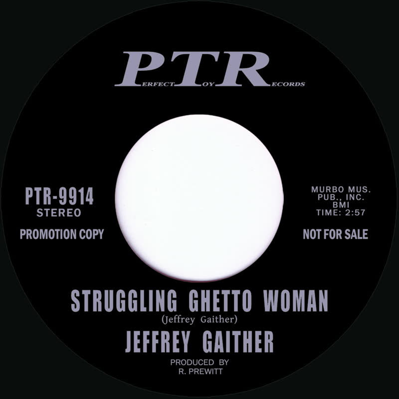 Jeffrey Gaither - Struggling Ghetto Woman b/w Just a Natural Man