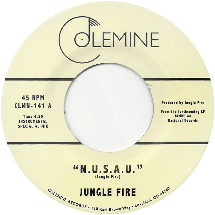 Jungle Fire - N.U.S.A.U. b/w La Kossa