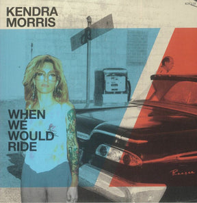 Kendra Morris - When We Would Ride b/w Catch the Sun - Clear Vinyl