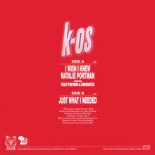 K-os - I Wish I Knew Natalie Portman b/w Just What I Needed