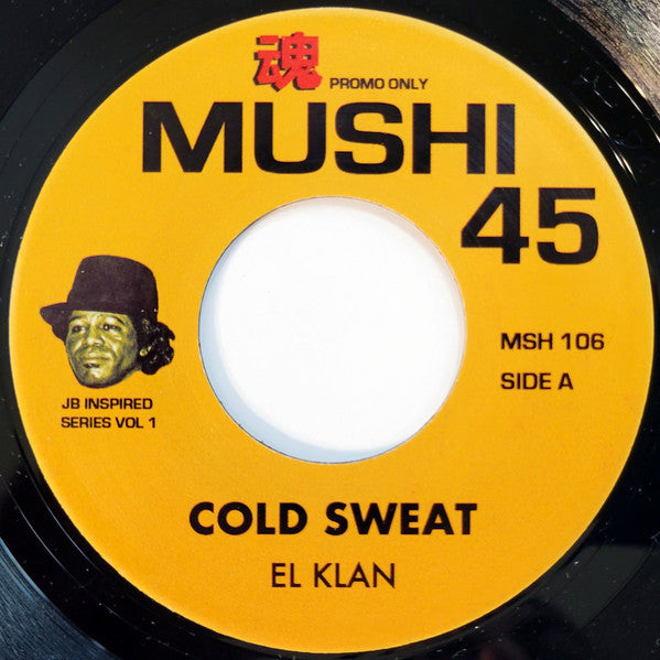 El Klan - Cold Sweat b/w John Wagner Coalition - Cold Sweat