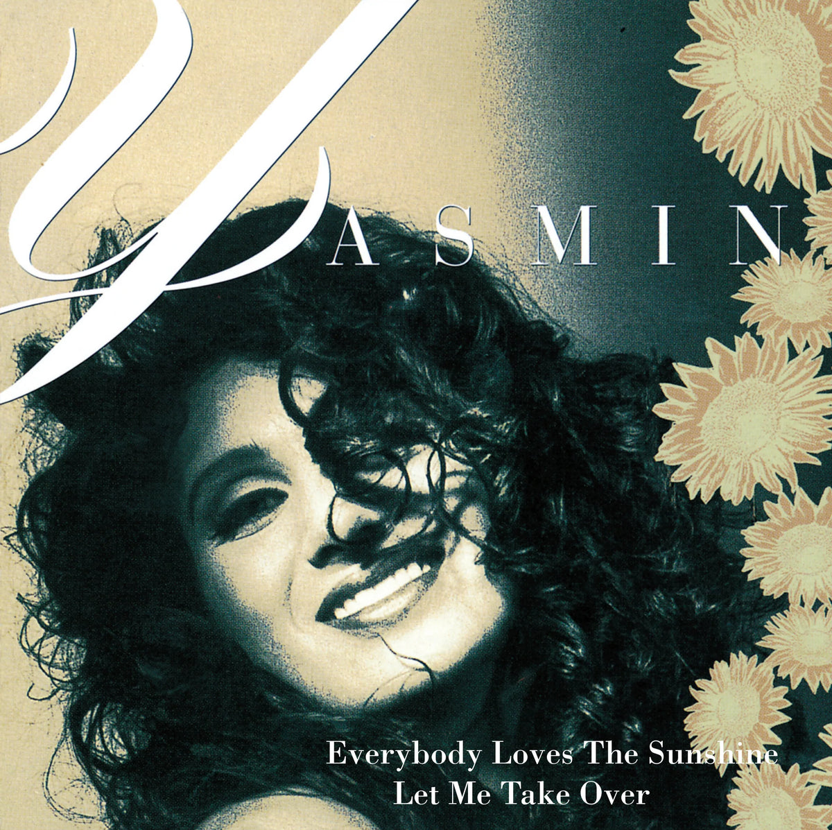 Yasmin - Everybody Loves the Sunshine b/w Let Me Take Over